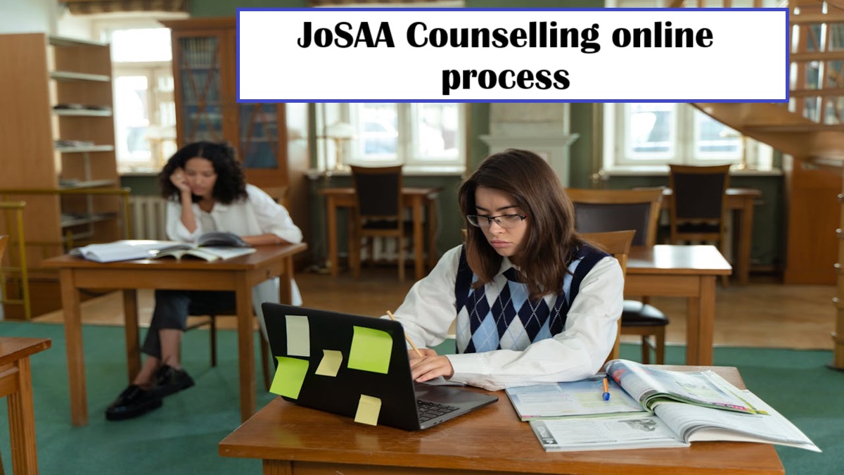 JoSAA Counselling online process